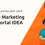 Curso de Marketing Digital Portal IDEA: Tudo que você precisa saber
