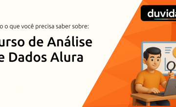 Curso de Análise de Dados Alura: Tudo que você precisa saber