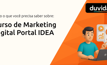 Curso de Marketing Digital Portal IDEA: Tudo que você precisa saber
