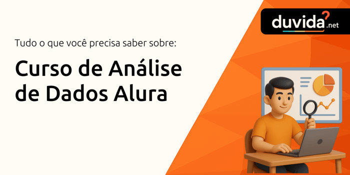Curso de Análise de Dados Alura: Tudo que você precisa saber